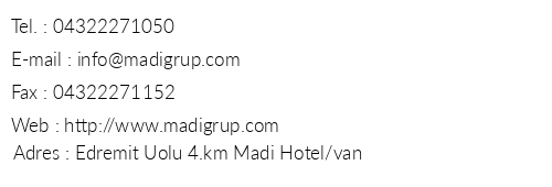Van Madi Hotel telefon numaralar, faks, e-mail, posta adresi ve iletiim bilgileri